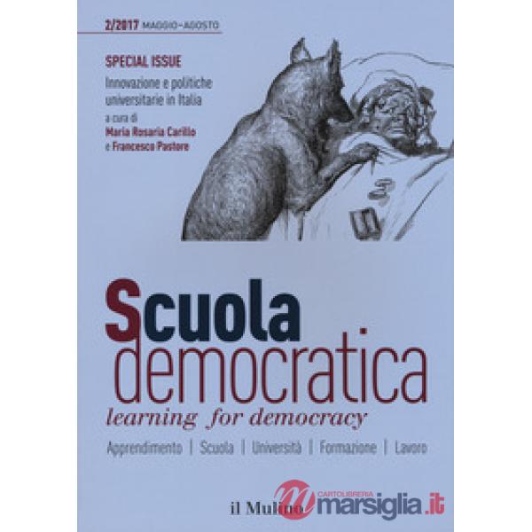 Scuola democratica. Learning for democracy (2017). Vol. 2: Maggio-Agosto