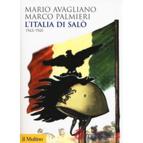 Italia di Salò. 1943-1945 (L')