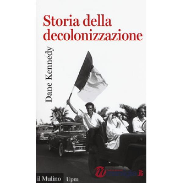 Storia della decolonizzazione