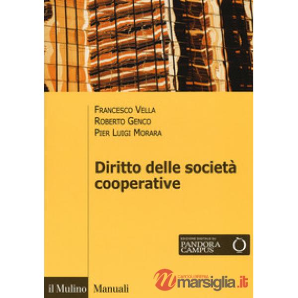 Diritto delle società cooperative. Con espansione online (Il)