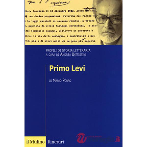 Primo Levi. Profili di storia letteraria