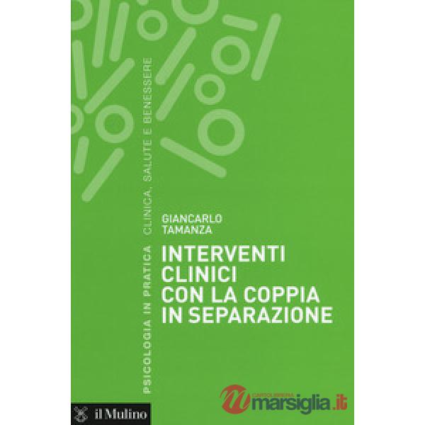 Interventi clinici con la coppia in separazione