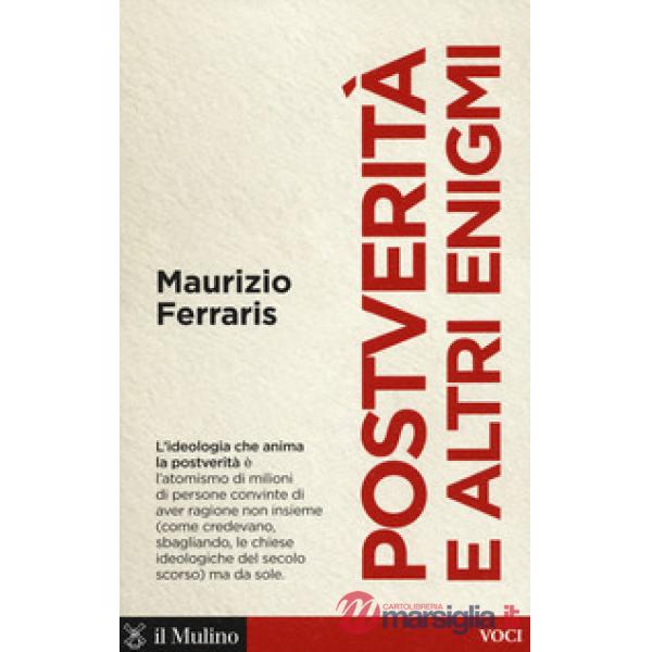 Postverità e altri enigmi