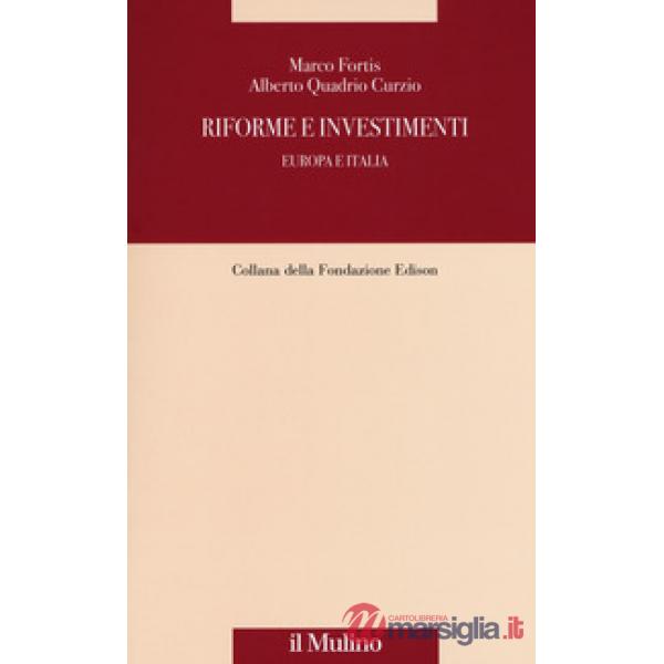 Riforme e investimenti. Europa e Italia