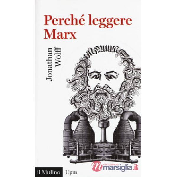 Perché leggere Marx?