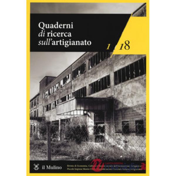Quaderni di ricerca sull'artigianato (2018). Vol. 1