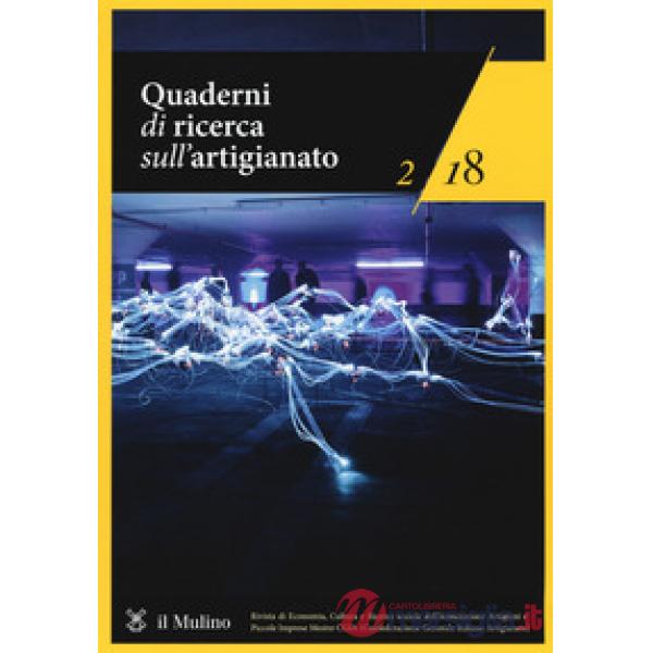 Quaderni di ricerca sull'artigianato (2018). Vol. 2