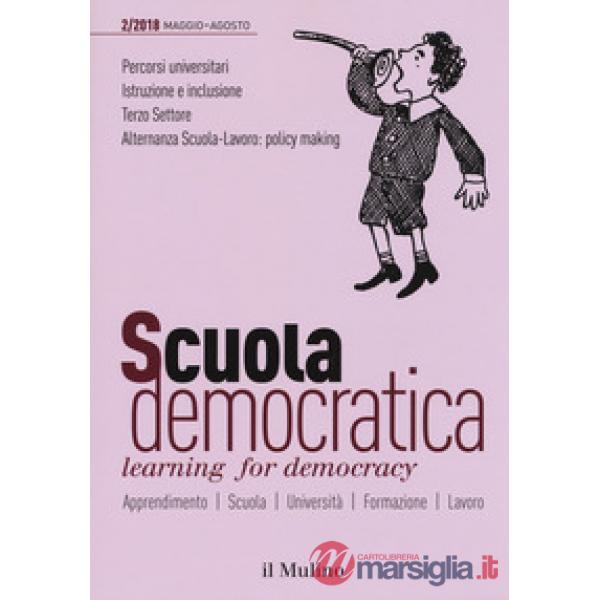 Scuola democratica. Learning for democracy (2018). Vol. 2