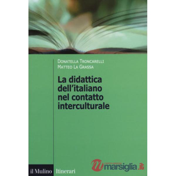 Didattica dell'italiano nel contatto interculturale (La)