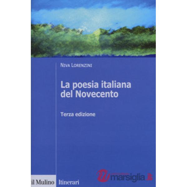 Poesia italiana del Novecento. Ediz. ampliata (La)