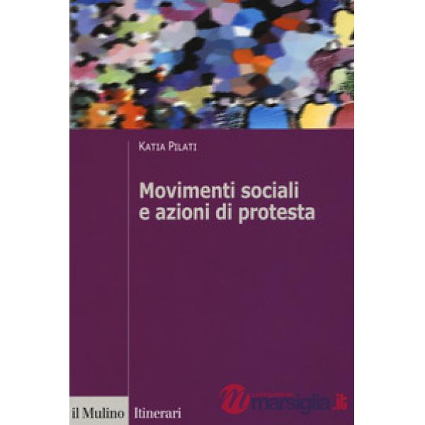 Movimenti sociali e azioni di protesta