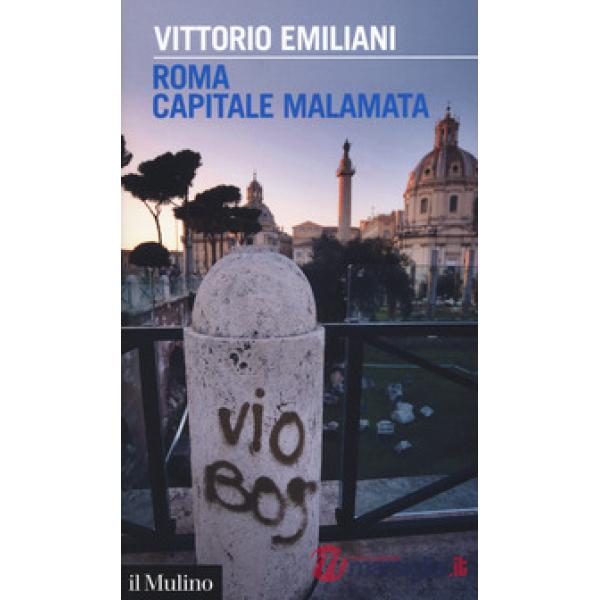 Roma capitale malamata