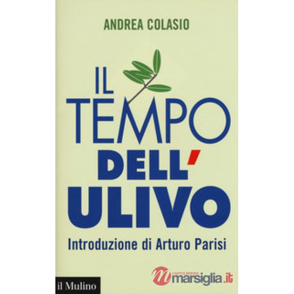 Tempo dell'Ulivo (Il)