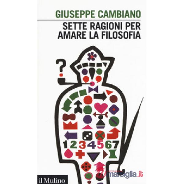 Sette ragioni per amare la filosofia