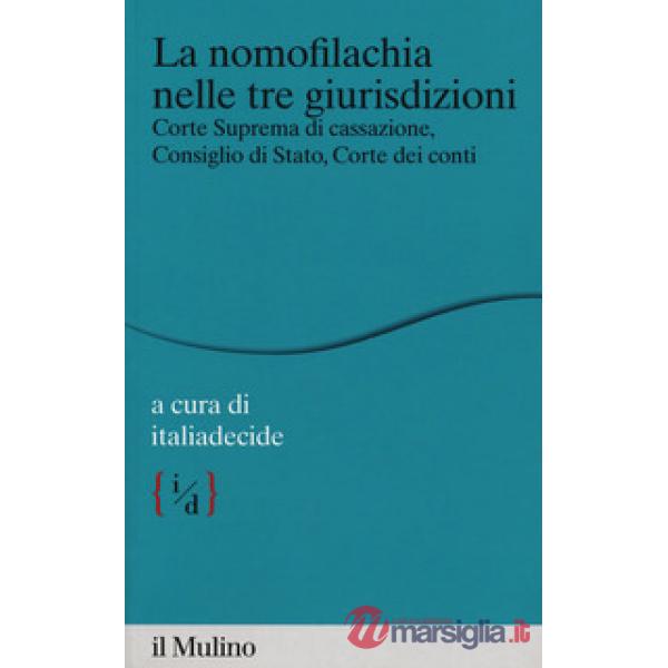 Nomofilachia nelle tre giurisdizioni. Corte Suprema di Cassazione, Consiglio di 