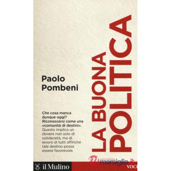 Buona politica (La)