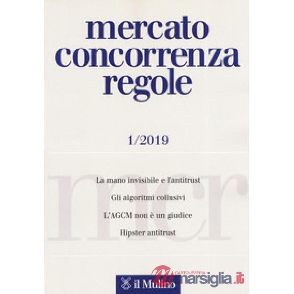 Mercato concorrenza regole (2019). Vol. 1