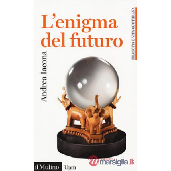Enigma del futuro (L')