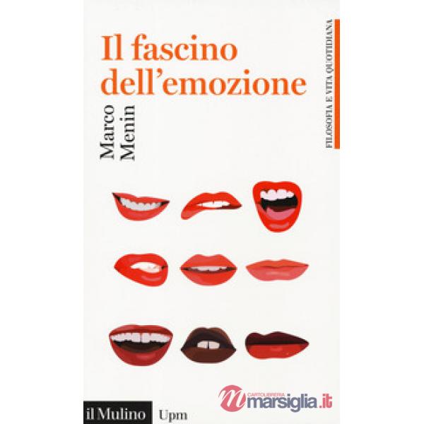 Fascino dell'emozione (Il)