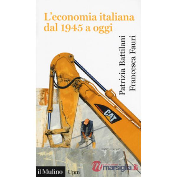 Economia italiana dal 1945 a oggi (L')
