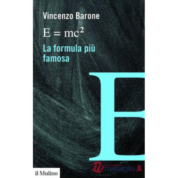 Emc2 la formula più famosa