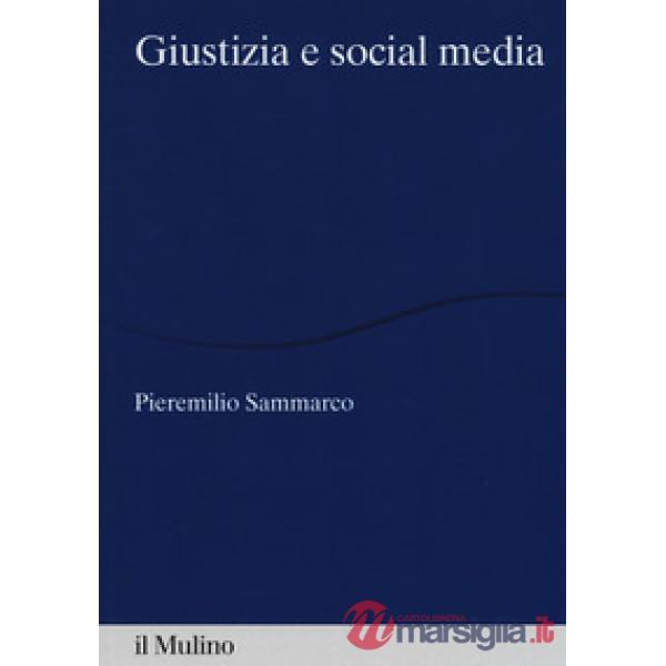 Giustizia e social media