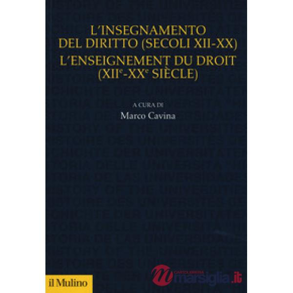 Insegnamento del diritto (secoli XII-XX)- L'enseignement du droit (XII-XX siècle