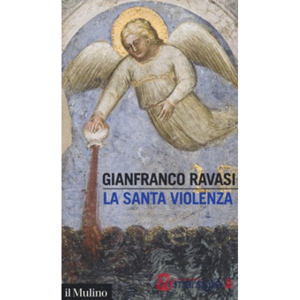 Santa violenza (La)