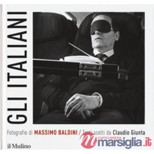 Italiani. Ediz. illustrata (Gli)