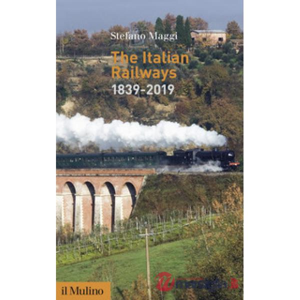 Italian railways (1839-2019) (The)