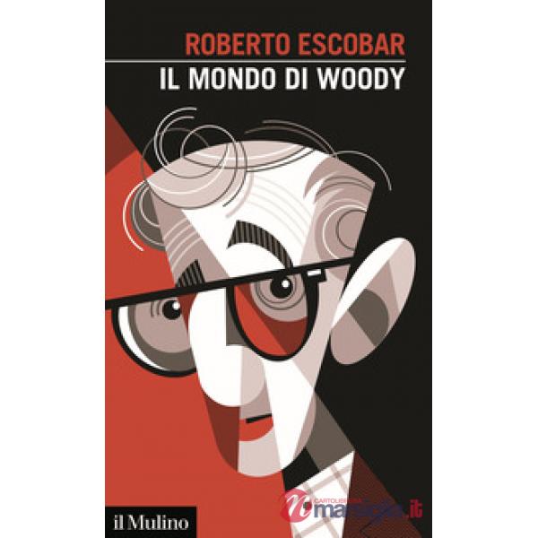Mondo di Woody (Il)