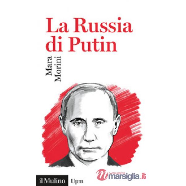 Russia di Putin (La)