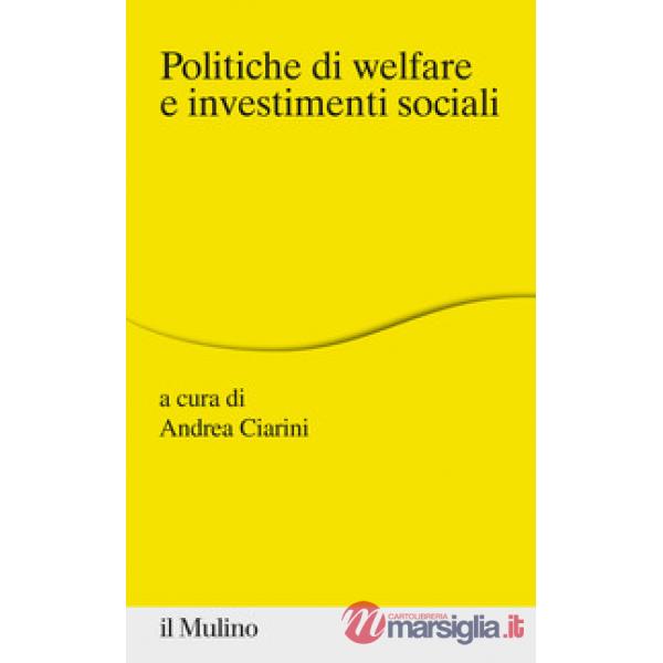 Politiche di welfare e investimenti sociali