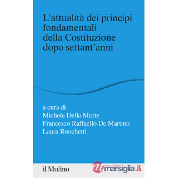 Attualità dei principi fondamentali (L')