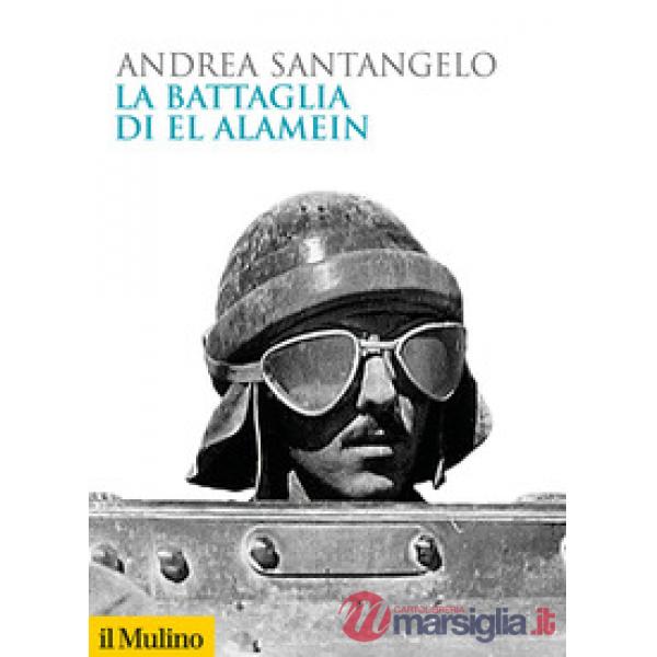 Battaglia di El Alamein (La)