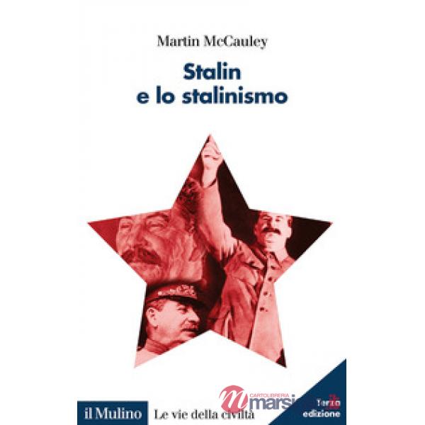 Stalin e lo stalinismo