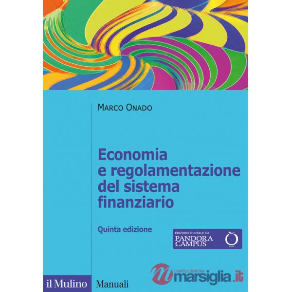 Economia e regolamentazione del sistema finanziario