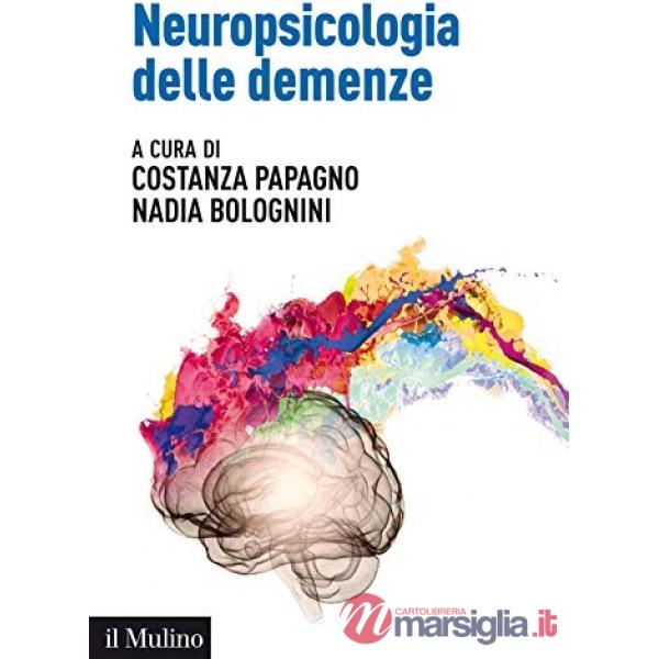 Neuropsicologia delle demenze