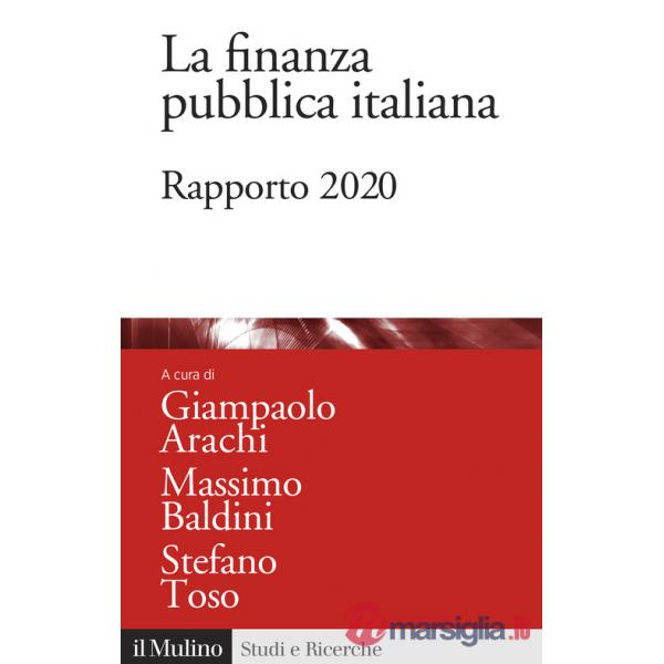 Finanza pubblica italiana. Rapporto 2020 (La)