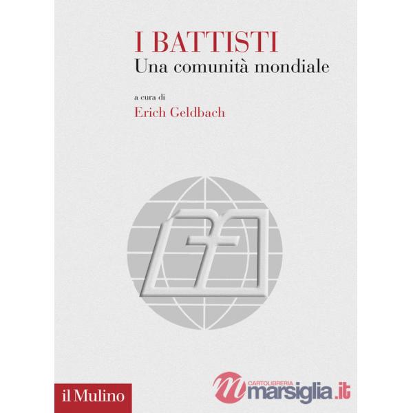 Battisti. Una comunità mondiale (I)