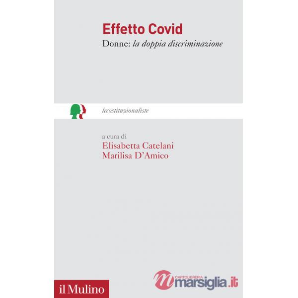 Effetto Covid. Donne: la doppia discriminazione