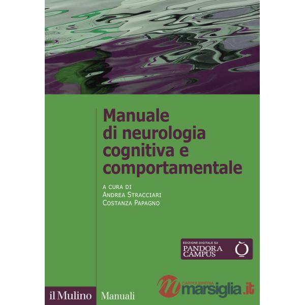 Manuale di neurologia cognitiva e comportamentale
