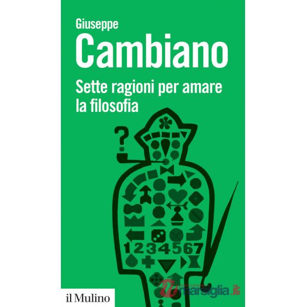 Sette ragioni per amare la filosofia