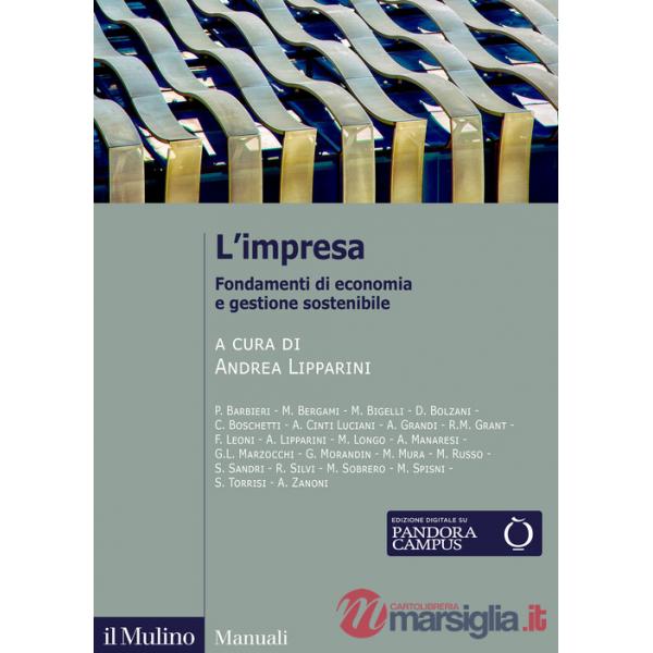 Impresa. Fondamenti di economia e gestione sostenibile (L')