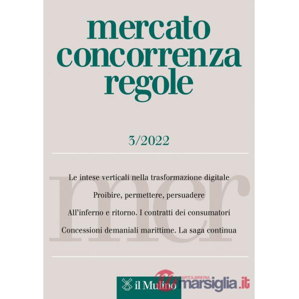 Mercato concorrenza regole (2022). Vol. 3