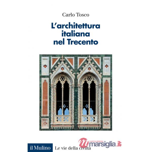 Architettura italiana nel Trecento (L')