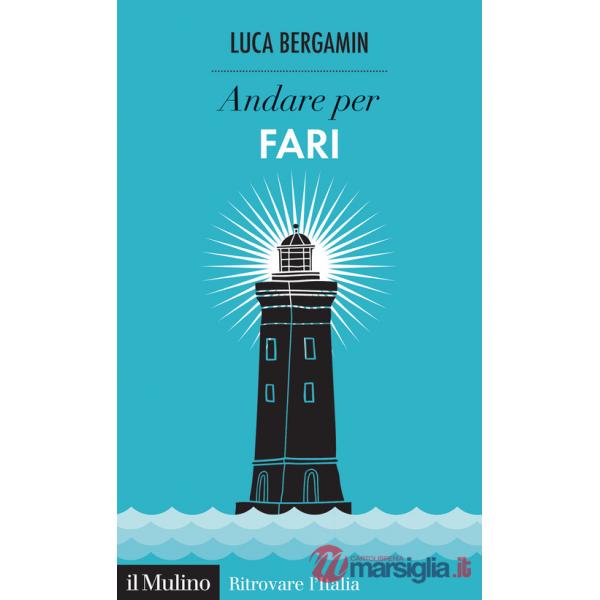 Andare per fari