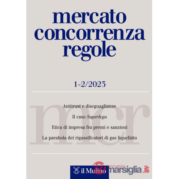 Mercato concorrenza regole (2023). Vol. 1-2