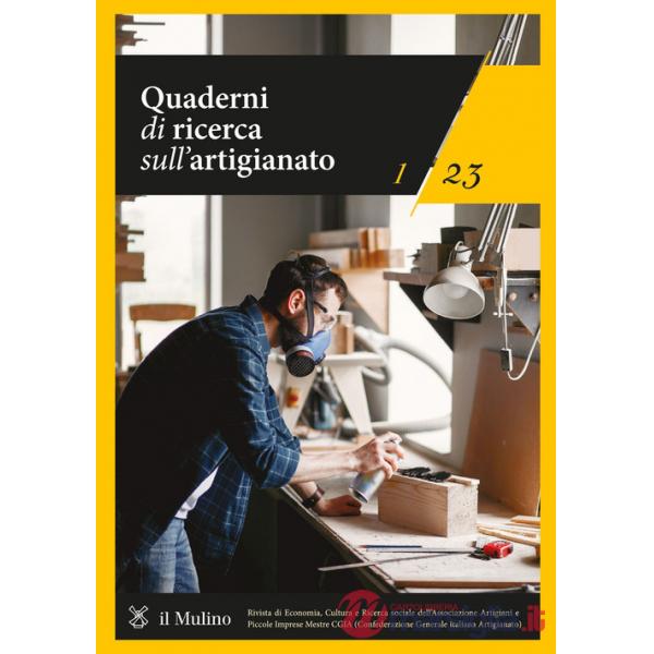 Quaderni di ricerca sull'artigianato (2023). Vol. 1