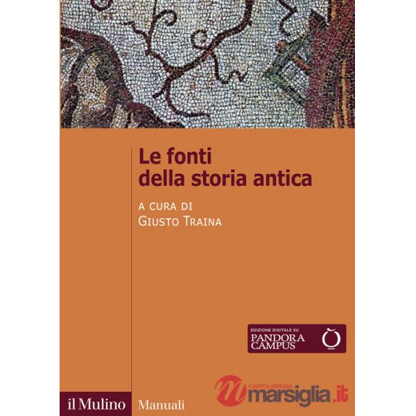 Fonti della storia antica (Le)